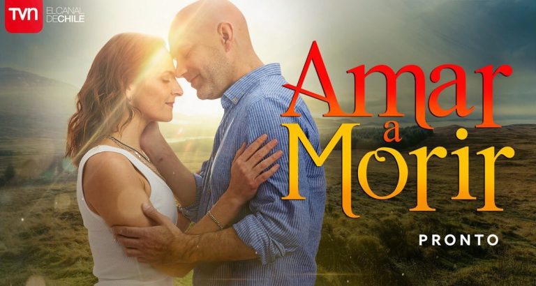 "Amar a morir", la teleserie de TVN que conquista las redes sociales