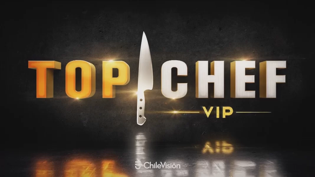 Top Chef VIP - Chilevisión