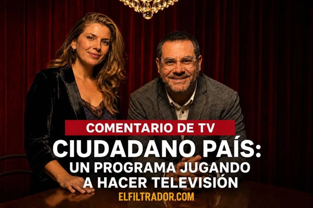 Ciudadano País: Un programa jugando a hacer televisión